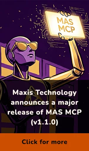 Maxis Technology announces a major release of Maximo MCP (v1.1.0).